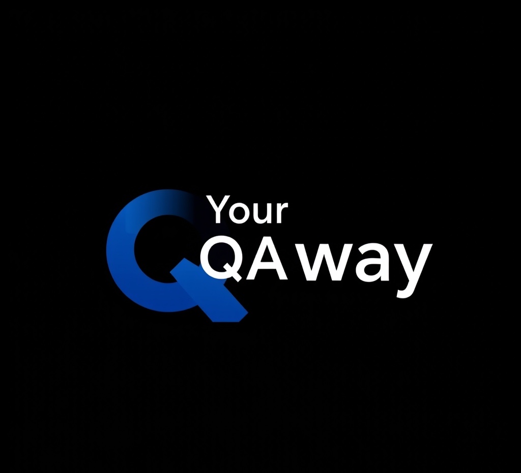 Your QA Way